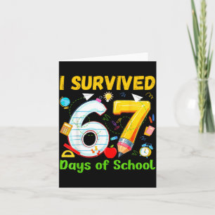 I Survived 67 Days Of School Funny Meme Teacher St Card