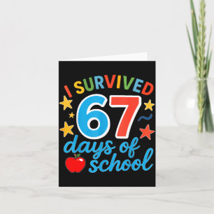 I Survived 67 Days Of School Funny Meme Teacher St Card
