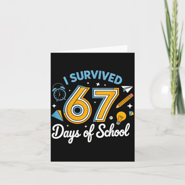 I Survived 67 Days Of School Funny Meme Teacher St Card (Front)
