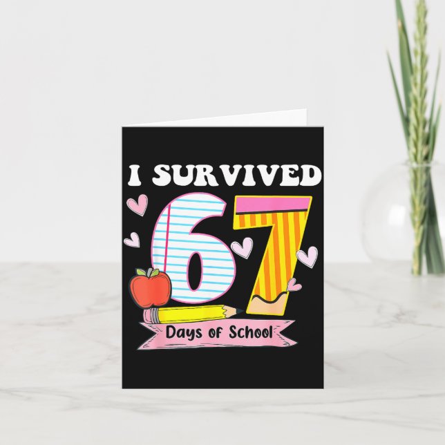 I Survived 67 Days Of School Funny Meme Teacher St Card (Front)