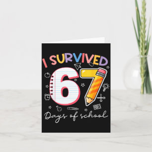 I Survived 67 Days Of School Funny Meme Teacher St Card
