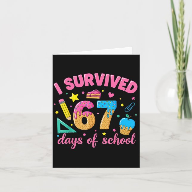 I Survived 67 Days Of School Funny Meme Teacher St Card (Front)