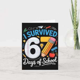 I Survived 67 Days Of School Funny Meme Teacher St Card
