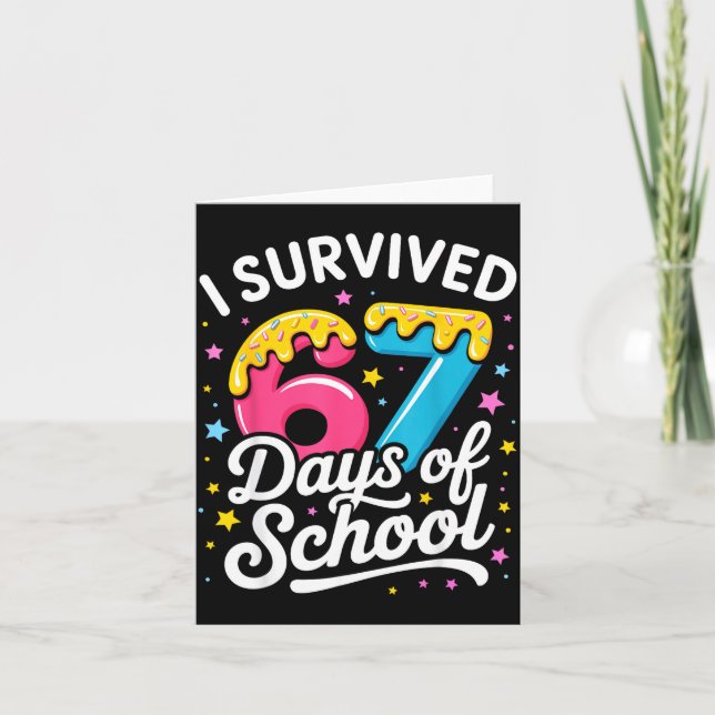 I Survived 67 Days Of School Funny Meme Teacher St Card (Front)