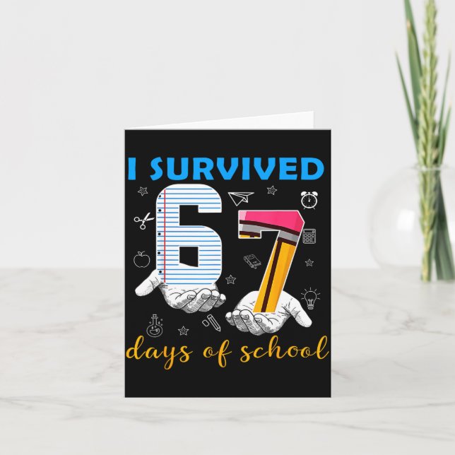I Survived 67 Days Of School Funny Meme Teacher St Card (Front)