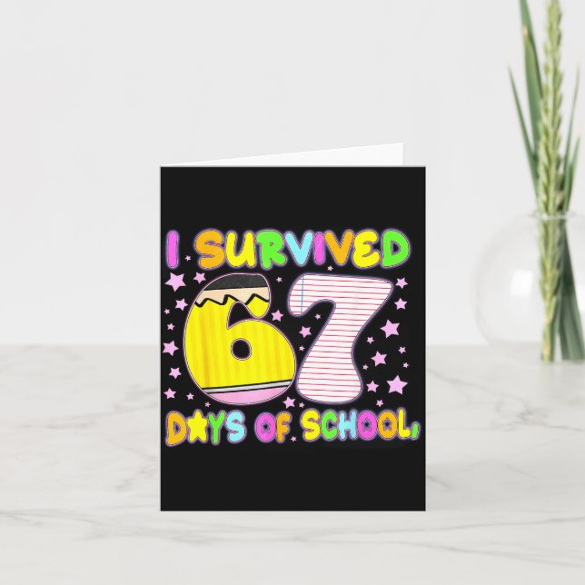 I Survived 67 Days Of School Funny Meme Teacher St Card (Front)