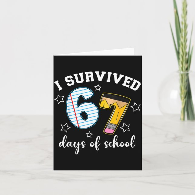 I Survived 67 Days Of School Funny Meme Teacher St Card (Front)