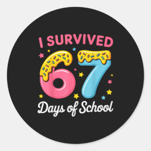 I Survived 67 Days Of School Funny Meme Teacher St Classic Round Sticker