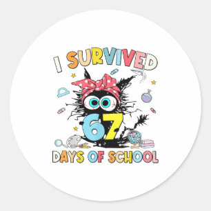 I Survived 67 Days Of School Funny Meme Teacher St Classic Round Sticker
