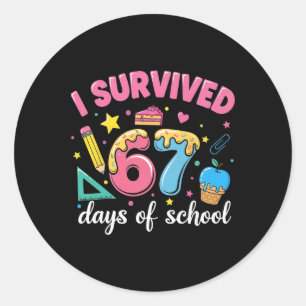 I Survived 67 Days Of School Funny Meme Teacher St Classic Round Sticker