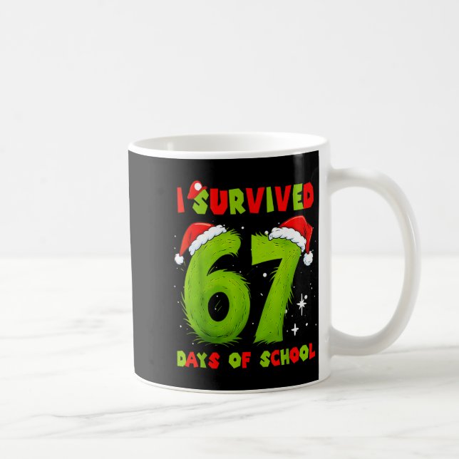 I Survived 67 Days Of School Funny Meme Teacher St Coffee Mug (Right)
