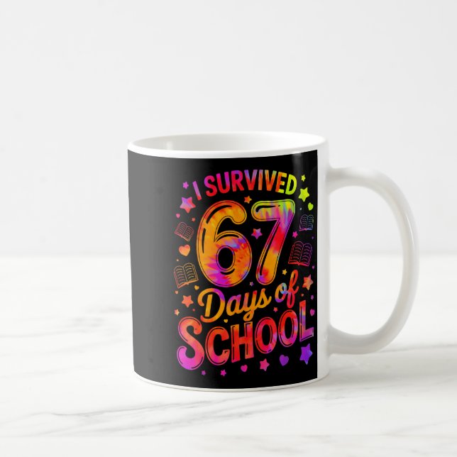 I Survived 67 Days Of School Funny Meme Teacher St Coffee Mug (Right)
