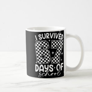 I Survived 67 Days Of School Funny Meme Teacher St Coffee Mug