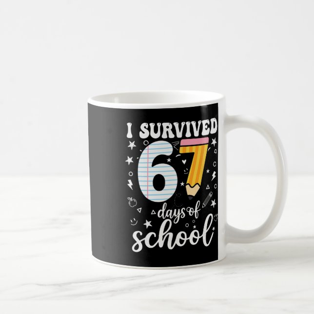 I Survived 67 Days Of School Funny Meme Teacher St Coffee Mug (Right)