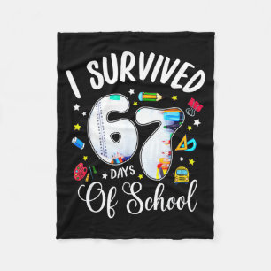 I Survived 67 Days Of School Funny Meme Teacher St Fleece Blanket