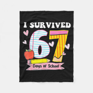 I Survived 67 Days Of School Funny Meme Teacher St Fleece Blanket