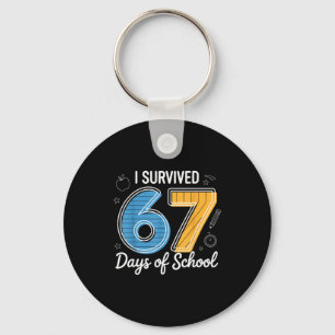 I Survived 67 Days Of School Funny Meme Teacher St Key Ring