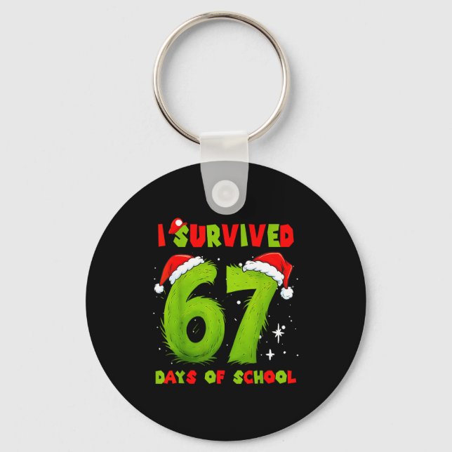 I Survived 67 Days Of School Funny Meme Teacher St Key Ring (Front)