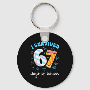 I Survived 67 Days Of School Funny Meme Teacher St Key Ring