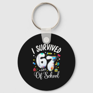 I Survived 67 Days Of School Funny Meme Teacher St Key Ring