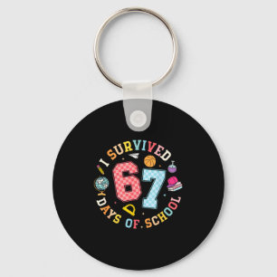 I Survived 67 Days Of School Funny Meme Teacher St Key Ring
