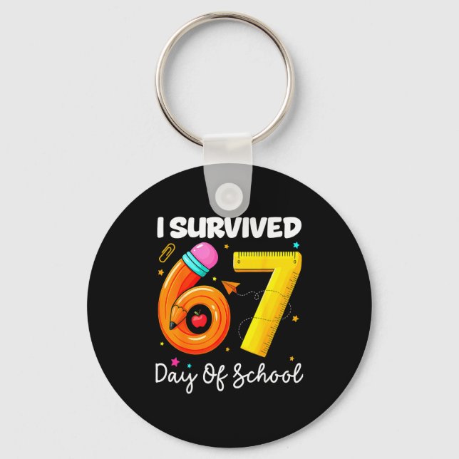 I Survived 67 Days Of School Funny Meme Teacher St Key Ring (Front)
