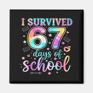 I Survived 67 Days Of School Funny Meme Teacher St Magnet