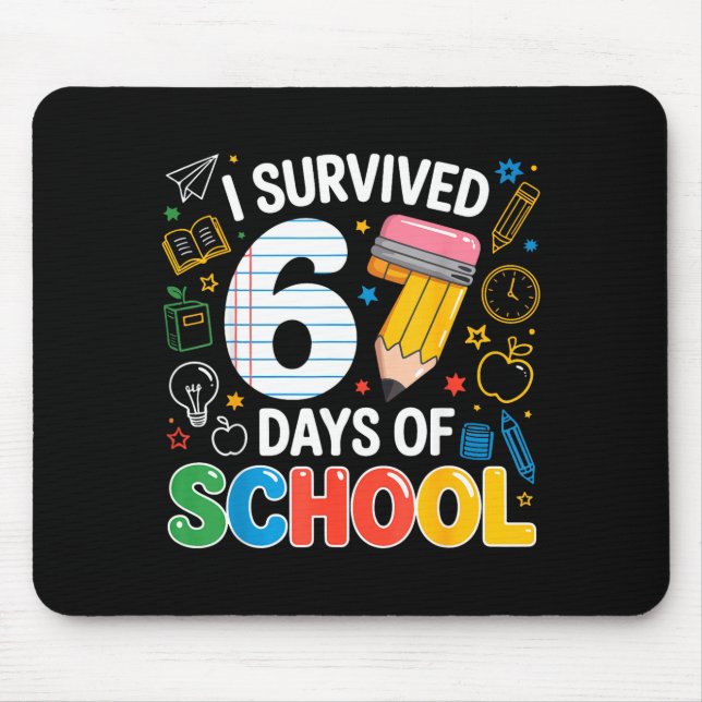 I Survived 67 Days Of School Funny Meme Teacher St Mouse Mat (Front)