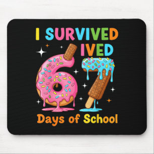 I Survived 67 Days Of School Funny Meme Teacher St Mouse Mat