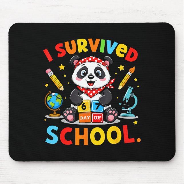 I Survived 67 Days Of School Funny Meme Teacher St Mouse Mat (Front)
