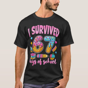 I Survived 67 Days Of School Funny Meme Teacher St T-Shirt