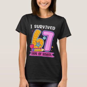 I Survived 67 Days Of School Funny Meme Teacher St T-Shirt