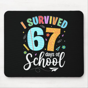 I Survived 67 Days Of School Funny Meme Teachers S Mouse Mat