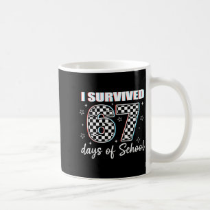 I Survived 67 Days Of School Funny Retro 67 Meme S Coffee Mug