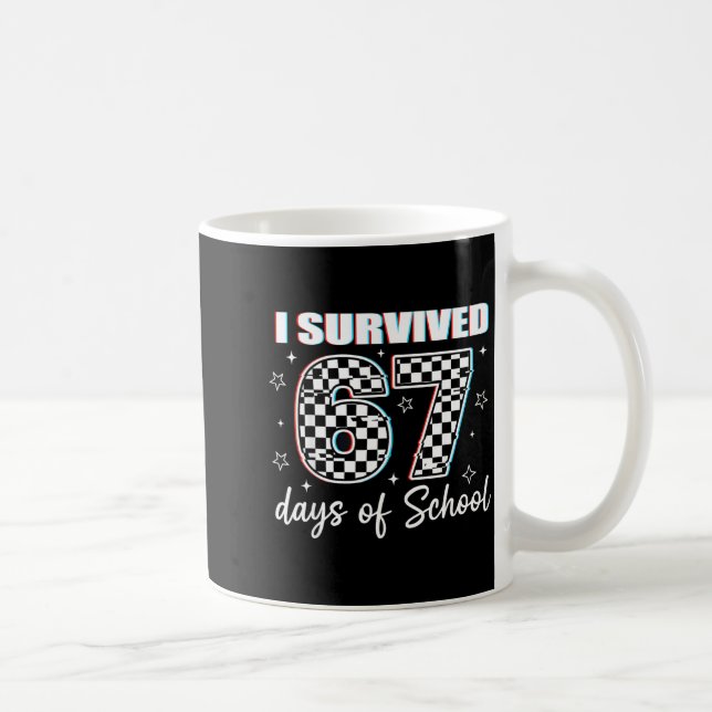 I Survived 67 Days Of School Funny Retro 67 Meme S Coffee Mug (Right)