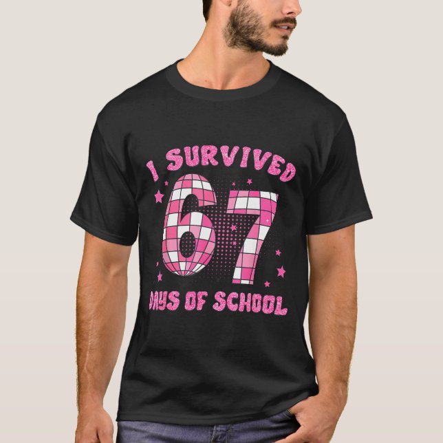 I Survived 67 Days Of School Funny Retro 67 Meme S T-Shirt (Front)
