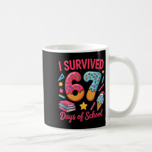 I Survived 67 Days Of School Funny Six Seven 6 7 M Coffee Mug