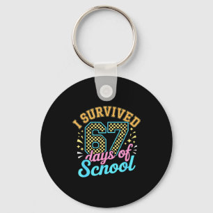 I Survived 67 Days Of School Funny Six Seven 6 7 M Key Ring