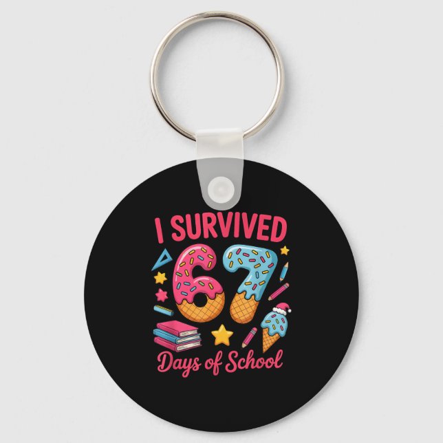 I Survived 67 Days Of School Funny Six Seven 6 7 M Key Ring (Front)