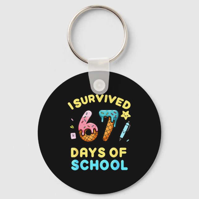 I Survived 67 Days Of School Funny Six Seven 6 7 M Key Ring (Front)