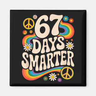 I Survived 67 Days Of School Funny Six Seven 6 7 M Magnet