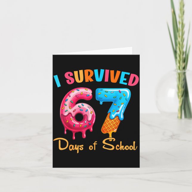 I Survived 67 Days Of School Funny Six Seven Meme  Card (Front)