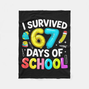 I Survived 67 Days Of School Funny Six Seven Meme  Fleece Blanket