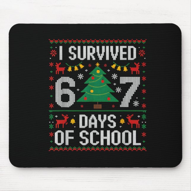 I Survived 67 Days Of School Funny Six Seven Meme  Mouse Mat (Front)