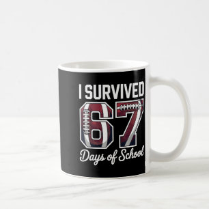 I Survived 67 Days Of School Funny Student Footbal Coffee Mug