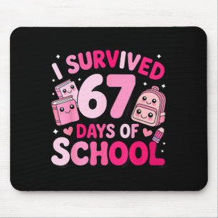 I Survived 67 Days Of School Funny Student Style Mouse Mat
