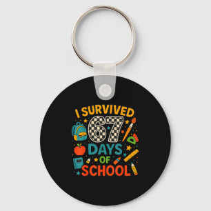 I Survived 67 Days Of School Funny Teacher Student Key Ring