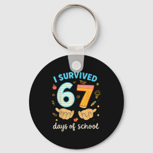 I Survived 67 Days Of School Funny Teacher Student Key Ring