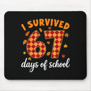 I Survived 67 Days Of School Funny Teacher Thanksg Mouse Mat