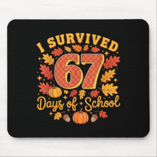 I Survived 67 Days Of School Funny Teacher Thanksg Mouse Mat
